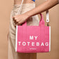 My Tote Bag Hot Pink